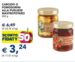 Esselunga Carciofi o pomodorini alla pugliese MASTROTOTARO offerta