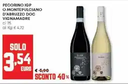 Panorama Pecorino igp o montepulciano d'abruzzo doc vignamadre offerta