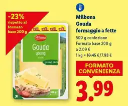 Lidl Milbona Gouda formaggio a fette offerta