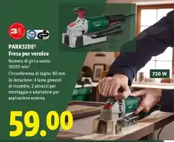 Lidl PARKSIDE Fresa per vernice offerta