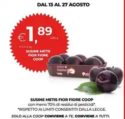 Coop SUSINE METIS FIOR FIORE COOP offerta