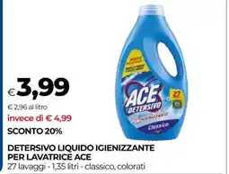 Coop DETERSIVO LIQUIDO IGIENIZZANTE PER LAVATRICE ACE offerta