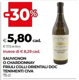 Coop SAUVIGNON O CHARDONNAY FRIULI COLLI ORIENTALI DOC TENIMENTI CIVA offerta