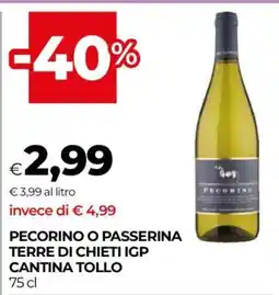 Coop PECORINO O PASSERINA TERRE DI CHIETI IGP CANTINA TOLLO offerta