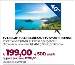 Coop TV LED 40” FULL HD 40E43NT TV SMART HISENSE offerta
