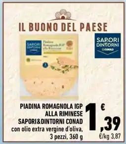 Conad Piadina Romagnola IGP alla Riminese Sapori&Dintorni Conad offerta
