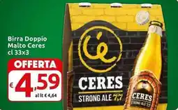 Carrefour Express Birra Doppio Malto Ceres offerta