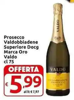 Carrefour Express Prosecco Valdobbiadene Superiore Docg Marca Oro Valdo offerta