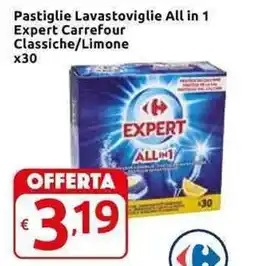 Carrefour Express Pastiglie Lavastoviglie All in 1 Expert Carrefour Classiche/Limone x30 offerta