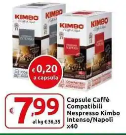 Carrefour Express Capsule Caffè Compatibili Nespresso Kimbo Intenso/Napoli x40 offerta