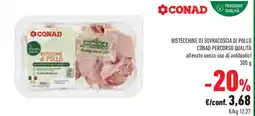Conad Superstore Bistecchine di sovracoscia di pollo conad percorso qualità offerta