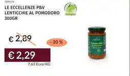 Prezzemolo e Vitale Le eccellenze p&v lenticchie al pomodoro offerta