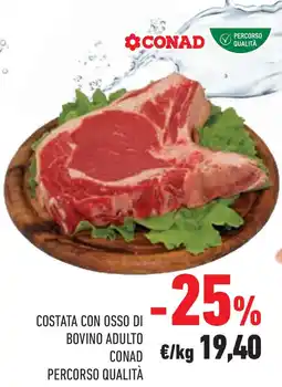 Conad Superstore Costata con osso di bovino adulto conad percorso qualità offerta