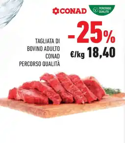 Conad Superstore Tagliata di bovino adulto conad percorso qualità offerta