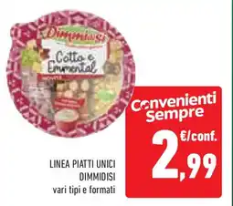 Conad Superstore Linea piatti unici DIMMIDISI offerta