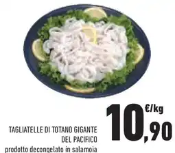 Conad Superstore Tagliatelle di totano gigante DEL PACIFICO prodotto decongelato in salamoia offerta