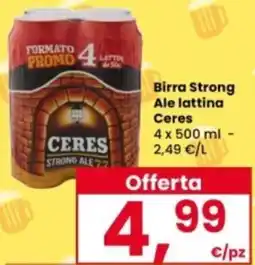 Interspar Birra Strong Ale lattina Ceres offerta