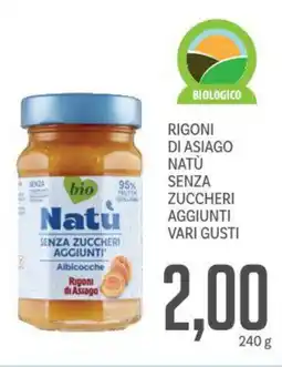 Supermercati Piccolo Rigoni di asiago natù senza zuccheri aggiunti vari gusti offerta