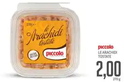 Supermercati Piccolo Piccolo le arachidi tostate offerta
