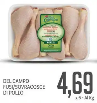 Supermercati Piccolo Del campo fusi/sovracosce di pollo offerta