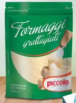 Supermercati Piccolo Piccolo formaggi grattugiati formaggio da tavola offerta