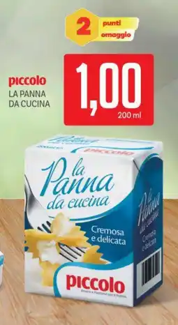 Supermercati Piccolo piccolo LA PANNA DA CUCINA offerta