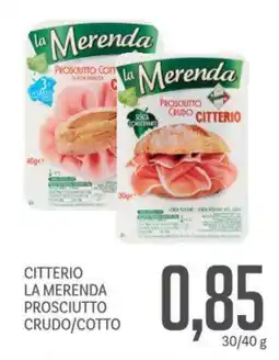 Supermercati Piccolo Citterio la merenda prosciutto crudo/cotto offerta