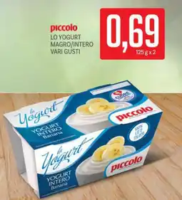 Supermercati Piccolo Piccolo lo yogurt magro/intero vari gusti offerta