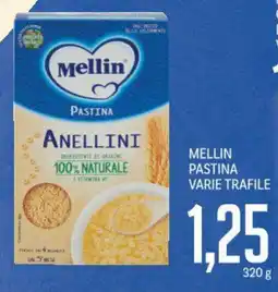 Supermercati Piccolo Mellin pastina varie trafile offerta