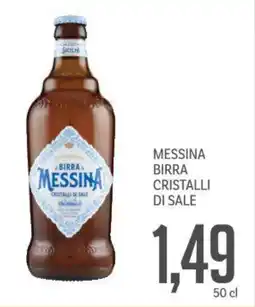 Supermercati Piccolo Messina birra cristalli di sale offerta