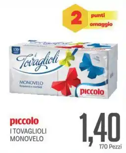 Supermercati Piccolo Piccolo i tovaglioli monovelo offerta