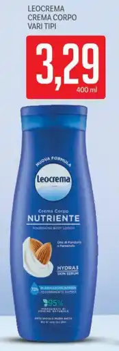 Supermercati Piccolo Leocrema crema corpo vari tipi offerta