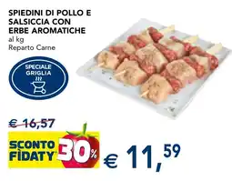 Esselunga Spiedini di pollo e salsiccia con erbe aromatiche offerta