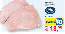 Esselunga Filetto di pesce spada offerta