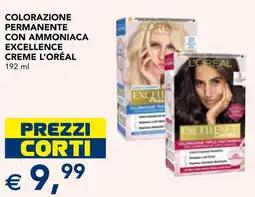 Esselunga Colorazione permanente con ammoniaca excellence creme L'ORÉAL offerta