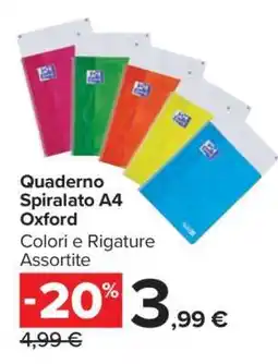Carrefour Quaderno Spiralato A4 Oxford offerta