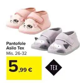 Carrefour Pantofole Asilo Tex offerta