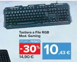 Carrefour Tastiera a File RGB Mod. Gaming offerta