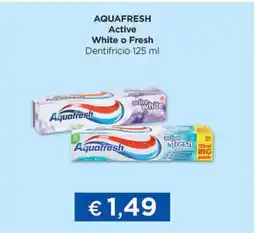Acqua & Sapone AQUAFRESH Active White o Fresh offerta