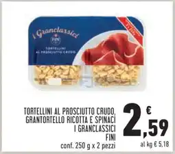 Conad Tortellini al Prosciutto Crudo, Grantortello Ricotta e Spinaci I Granclassici Fini offerta