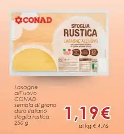 Conad Lasagne all'uovo CONAD offerta