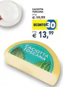Esselunga CACIOTTA TOSCANA offerta