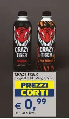 Esselunga CRAZY TIGER offerta