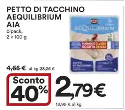 Coop PETTO DI TACCHINO AEQUILIBRIUM AIA offerta