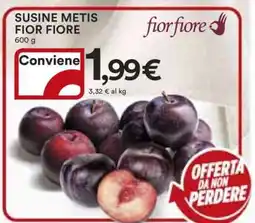 Coop SUSINE METIS FIOR FIORE offerta