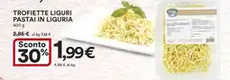 Coop TROFIETTE LIGURI PASTAI IN LIGURIA offerta