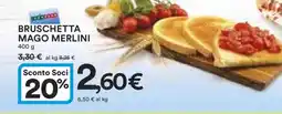 Coop BRUSCHETTA MAGO MERLINI offerta