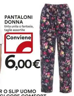 Coop Pantaloni Donna offerta