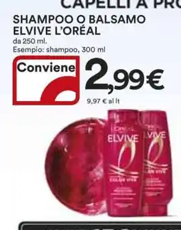 Coop Shampoo o Balsamo Elvive L'Oréal offerta