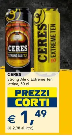 Esselunga CERES Strong Ale o Extreme Ten, lattina offerta